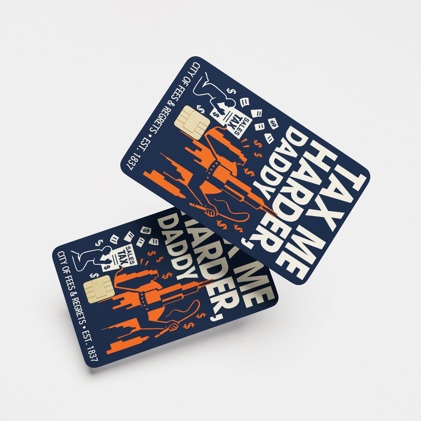 TAX ME HARDER | Credit Card Skin