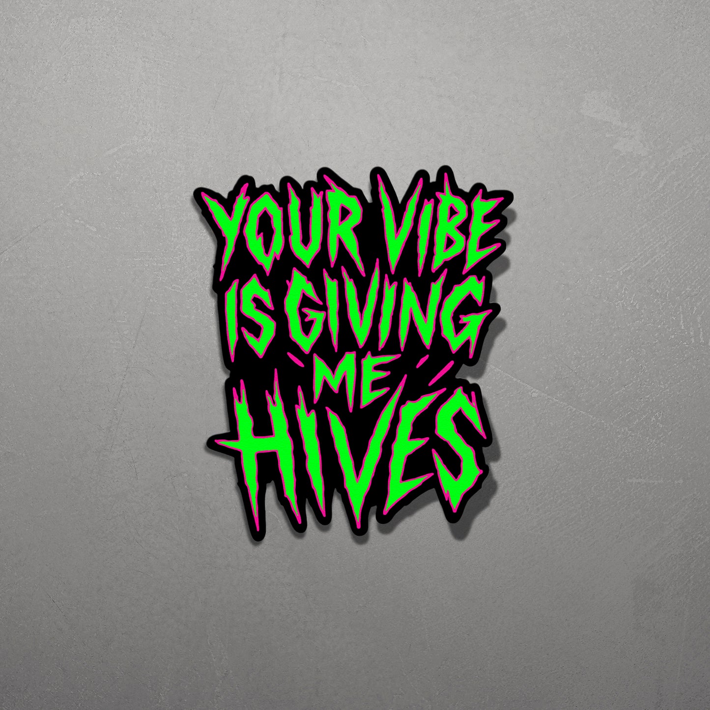 VIBE HIVES | Sticker