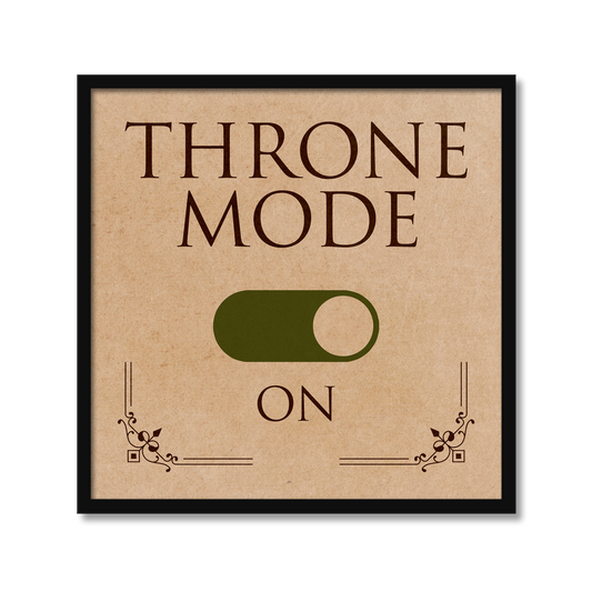 THRONE MODE | Bathroom Print