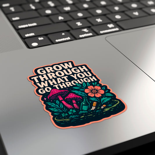 GROW THROUGH | Sticker