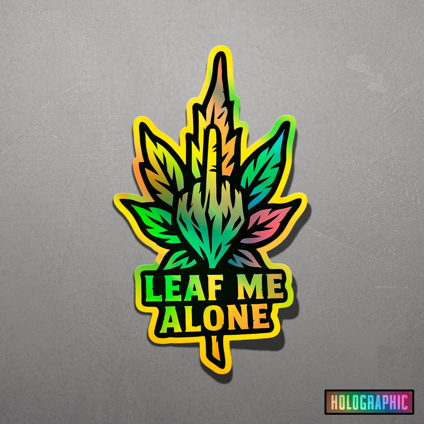 LEAF ME ALONE | Sticker