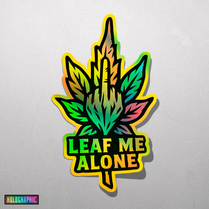 LEAF ME ALONE | Sticker