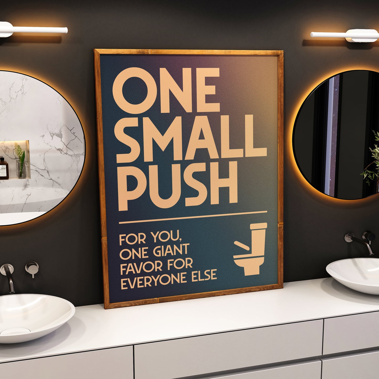 ONE SMALL PUSH | Bathroom Print