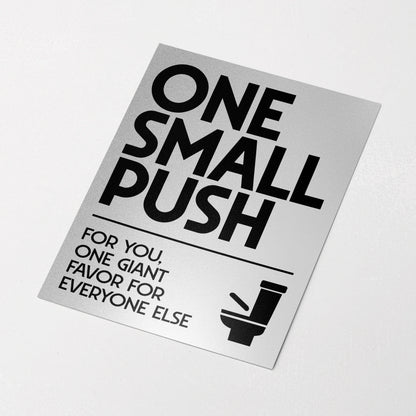 ONE SMALL PUSH | Bathroom Print