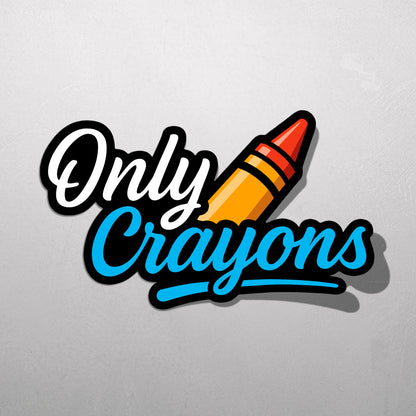 ONLY CRAYONS | Sticker