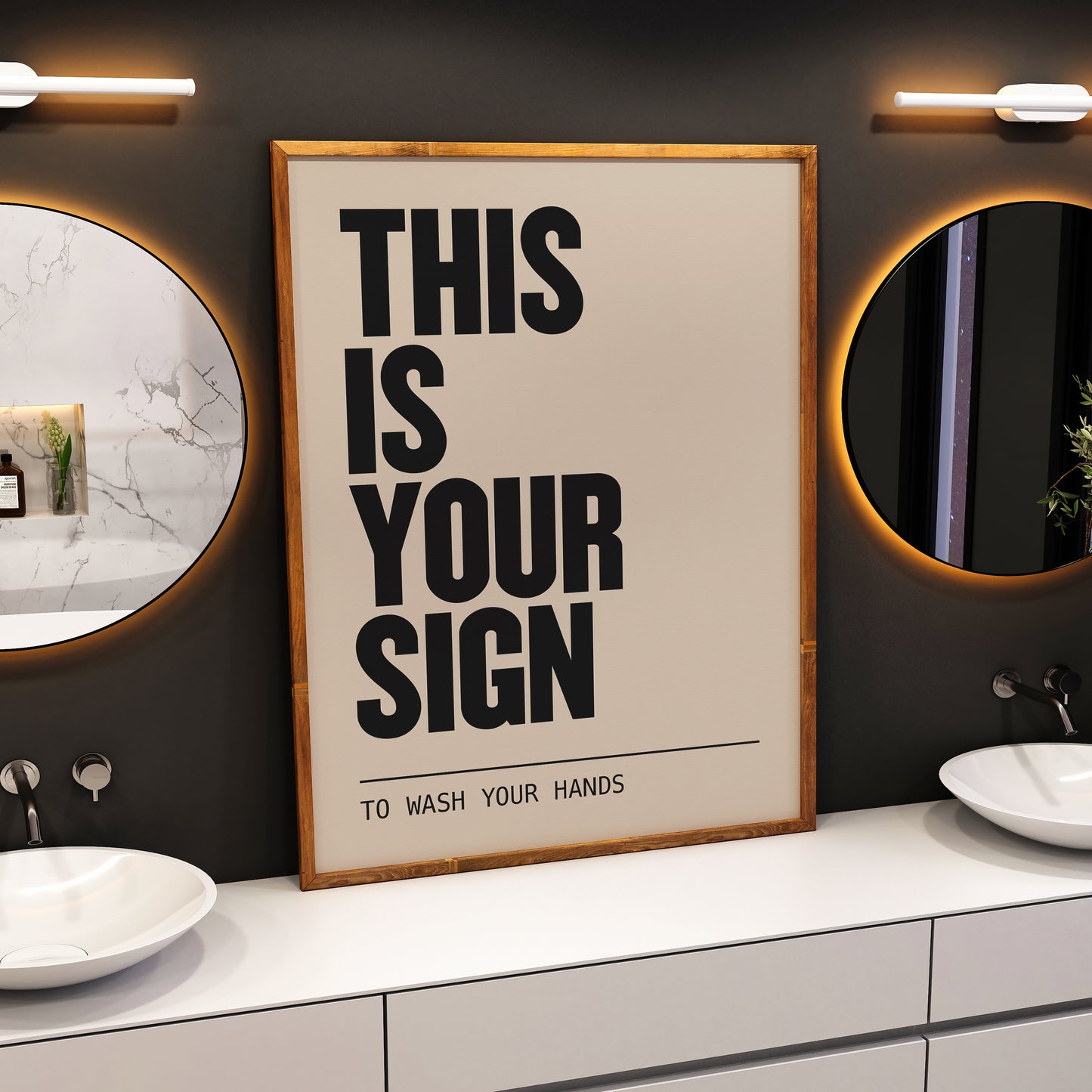 THIS IS YOUR SIGN | Bathroom Print