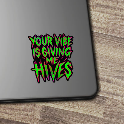 VIBE HIVES | Sticker
