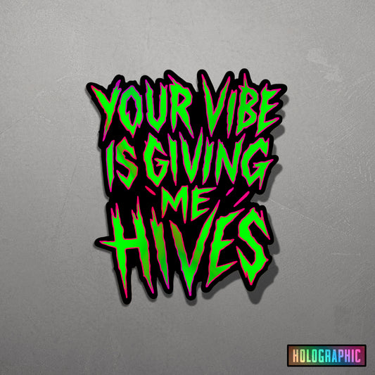 VIBE HIVES | Sticker