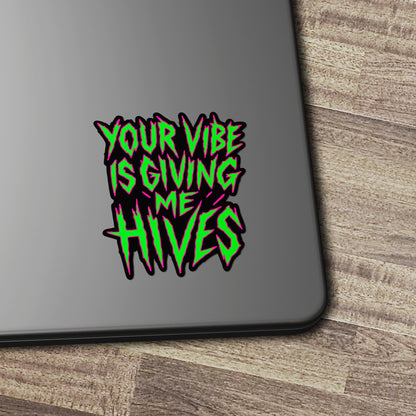 VIBE HIVES | Sticker