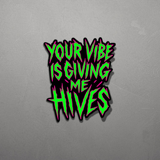 VIBE HIVES | Sticker